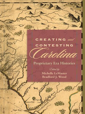 cover image of Creating and Contesting Carolina